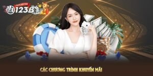 Khuyến mãi 123B nhiều chương trình hấp dẫn người dùng